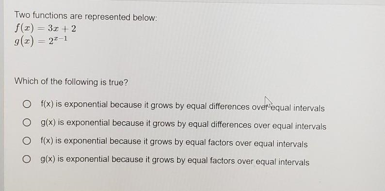 Two functions are represented below: f(x) = 3x + 2 g(x) = 27-1 Which of the following-example-1