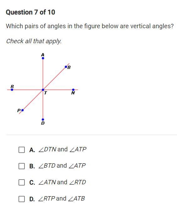 Which pairs of angles in the figure below are vertical angles? Check all that apply-example-1