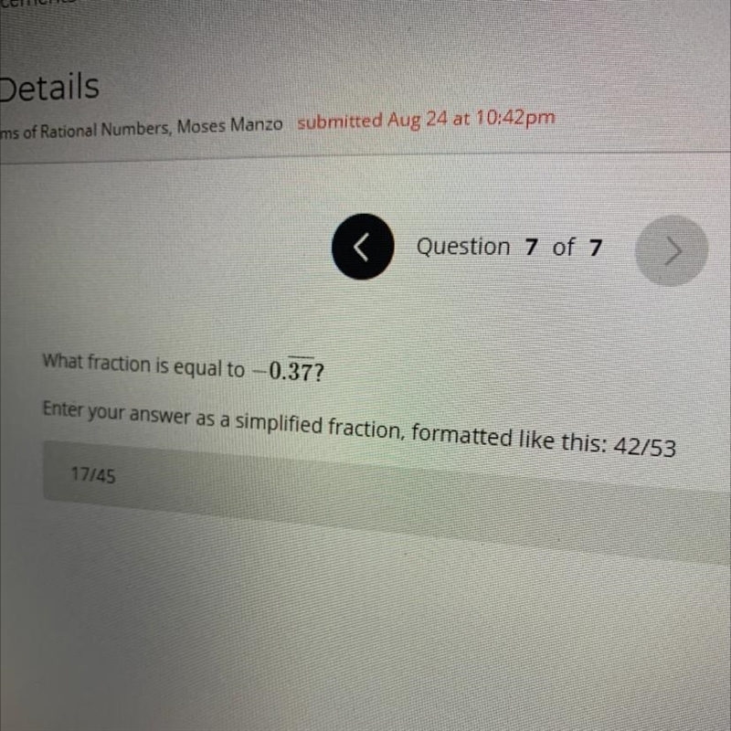 Enter your answer as a simplified fraction formatted like this: 42/53 the answer on-example-1