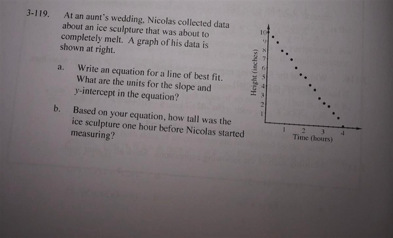 At an aunt's wedding , Nicolas collected data about an ice sculpture that was about-example-1