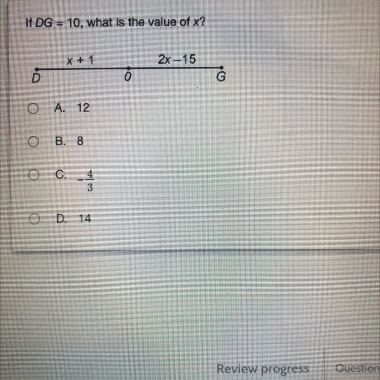 If DG = 10, what is the value of x?-example-1