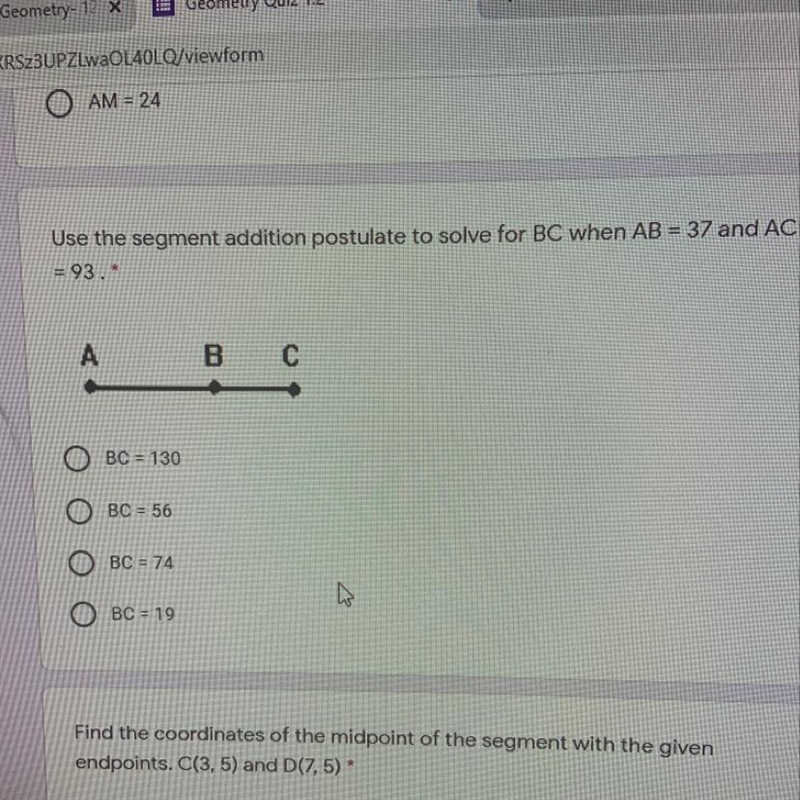 Use the segment addition postulate to solve for BC when AB = 37 and AC = 93. * A в-example-1