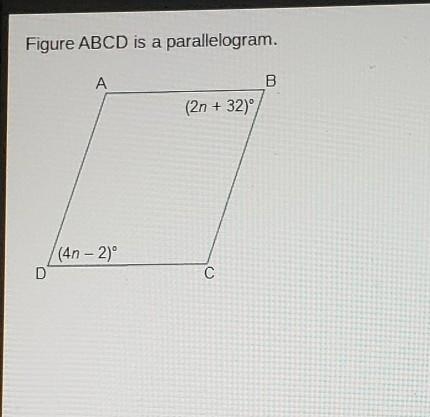 Figure ABCD is a parallelogram. What is the value of n? 3 5 17 25​-example-1