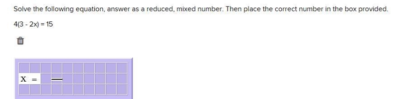 Solve the following equation, answer as a reduced, mixed number. Then place the correct-example-1