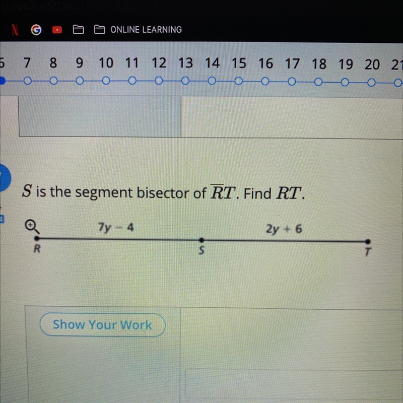 Please help! S is the segment bisector of RT. Find RT.-example-1