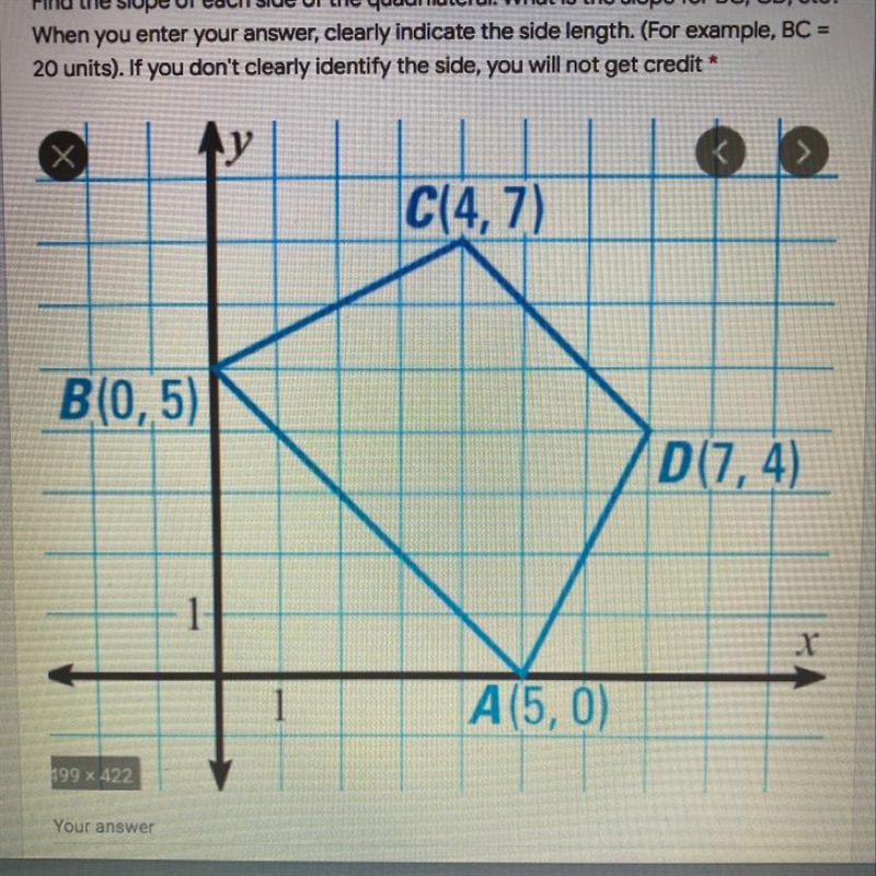 HELP ASAP!!!! Find the slope of each side of the quadrilateral. What is the slope-example-1