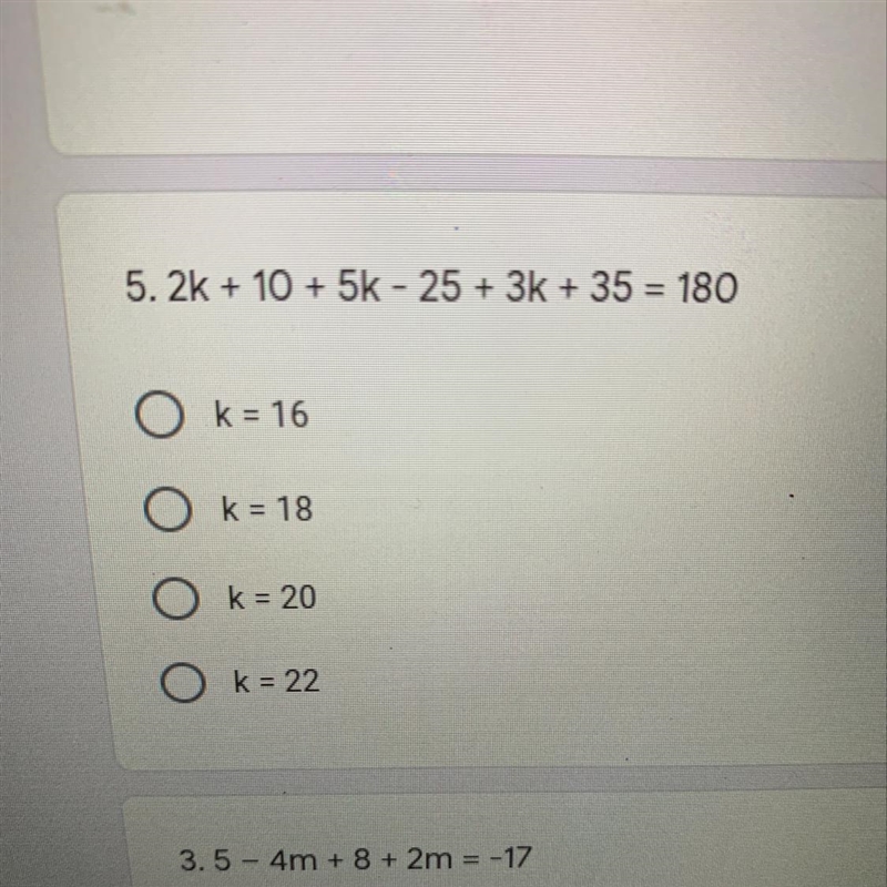 What is 2k + 10 + 5k - 25 + 3k + 35 = 180?-example-1