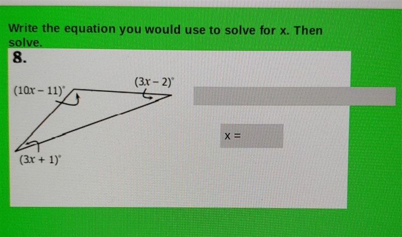 Write the equation you would use to solve for X. Then solve.​-example-1