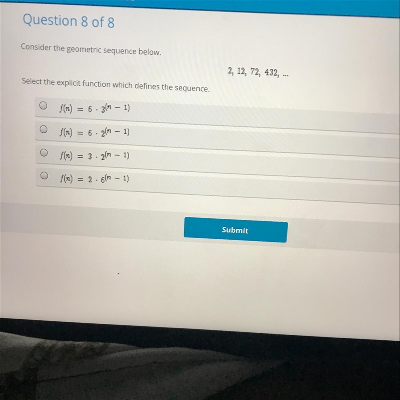 Sequences as Functions: Practice Save and Exit Question 8 of 8 Consider the geometric-example-1