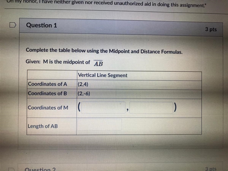 Complete the table below using the Midpoint and Distance Formulas. Given: Mis the-example-1