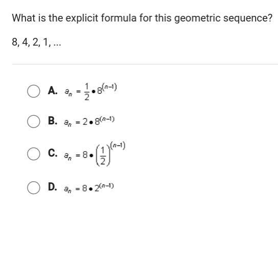 What is the explicit formula for this geometric sequence? 8, 4 2, 1 a) a_(n)=(1)/(2)*8^((n-example-1