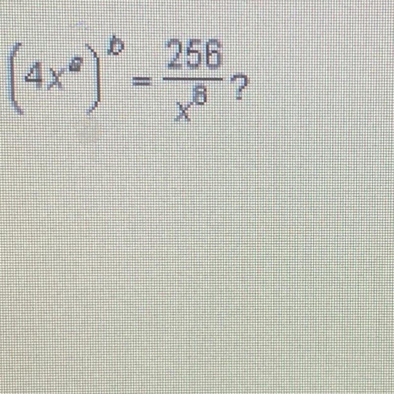 What are the values of a and b in the equation A a = 2, b=4 B a = -2, b=4 C a=-2, b-example-1