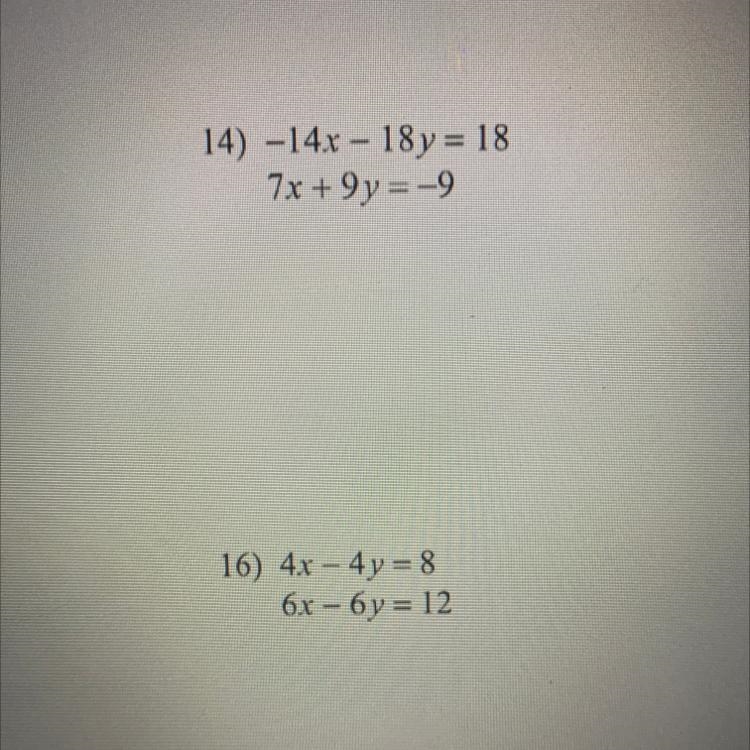 Elimination - 14x - 18 y = 18 7x + 9y = -9-example-1