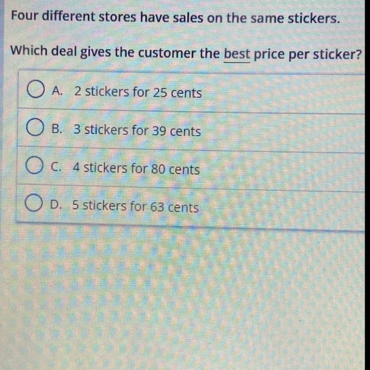 Four different stores have sales on the same stickers. Which deal gives the customer-example-1