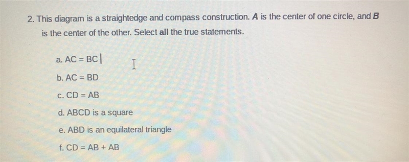 This diagram is a straightedge and compass construction. A is the center of one circle-example-1