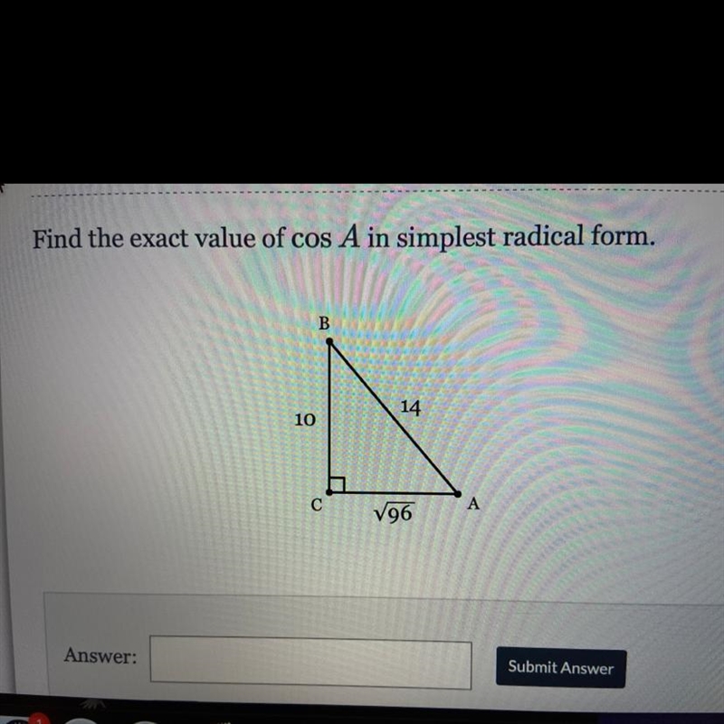 Find the exact value of cos A in simplest radical form-example-1