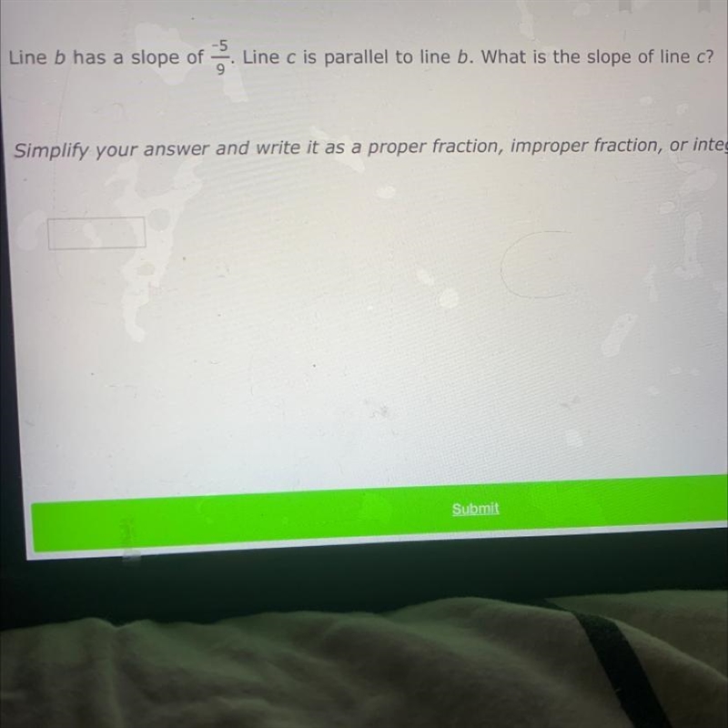 Line b has a slope of Line c is parallel to line b. What is the slope of line c?-example-1