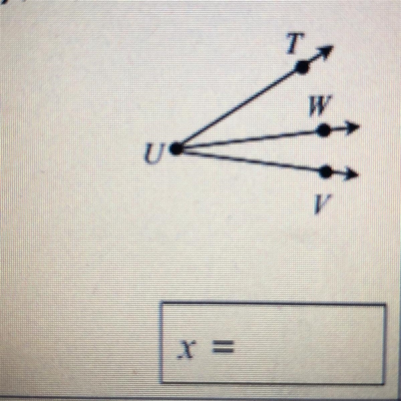 If mZTUV = (9x + 1)", mZTUW = (7x-9), and mZWUV = (5x - 11)", find the value-example-1