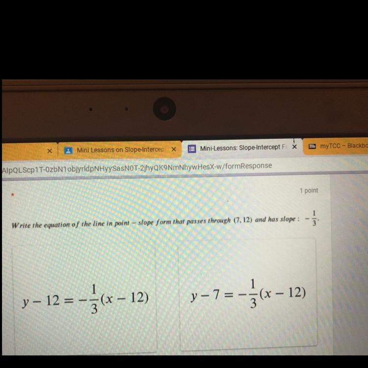 Write the equation of the line in point - slope form that passes through (7,12) and-example-1