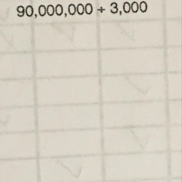 90,000,000 divided by 3,000-example-1