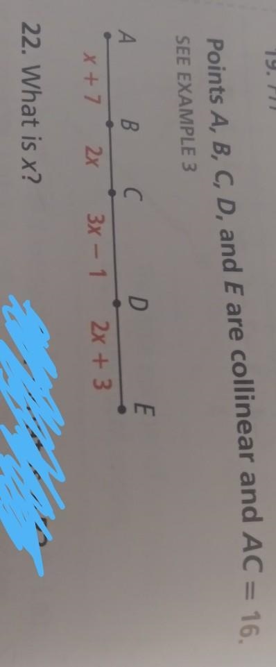 Points A, B, C, D, and E are collinear and AC= 16 What is x?​-example-1