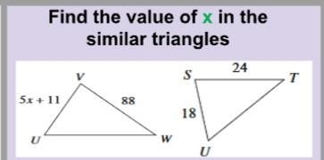 Find the value of x in the similar triangles-example-1