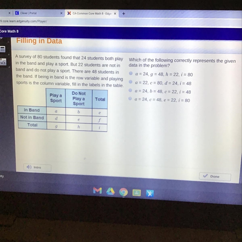 Which of the following correctly represents the given data in the problem? A survey-example-1