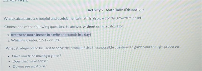 1. Are there more inches in a mile or second in a day?​-example-1