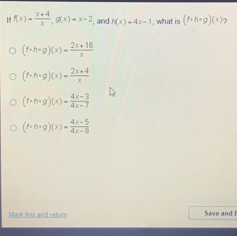 If f(x)= x+4/x, g(x) = x-2, and h(x)= 4x-1, what is (fohog)-example-1