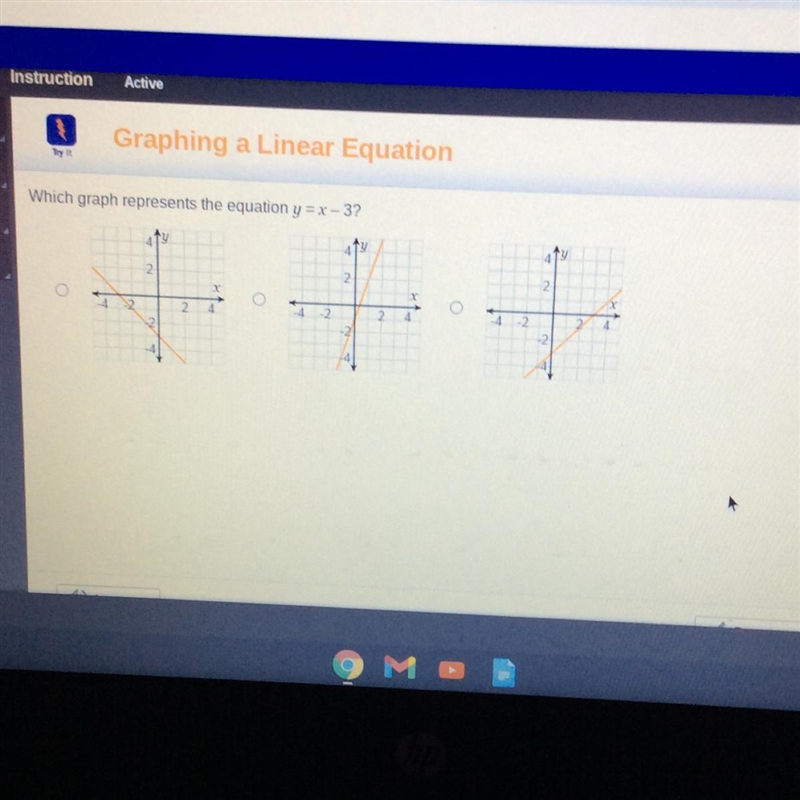 Graphing a Linear Equation Try it Which graph represents the equation y = x - 3? 42 2 4 1 4-example-1