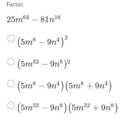 Factor 25m64−81n16 (w/ screenshot)-example-1