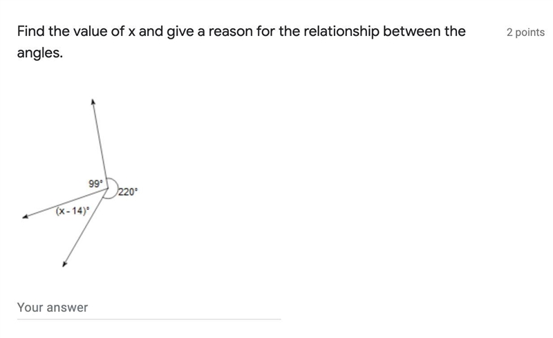 Find the value of X and give a reason for the relation ship between the angles.-example-1