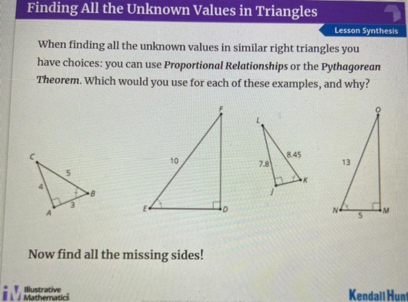 When finding all the unknown values in similar right triangles you have choices: you-example-1