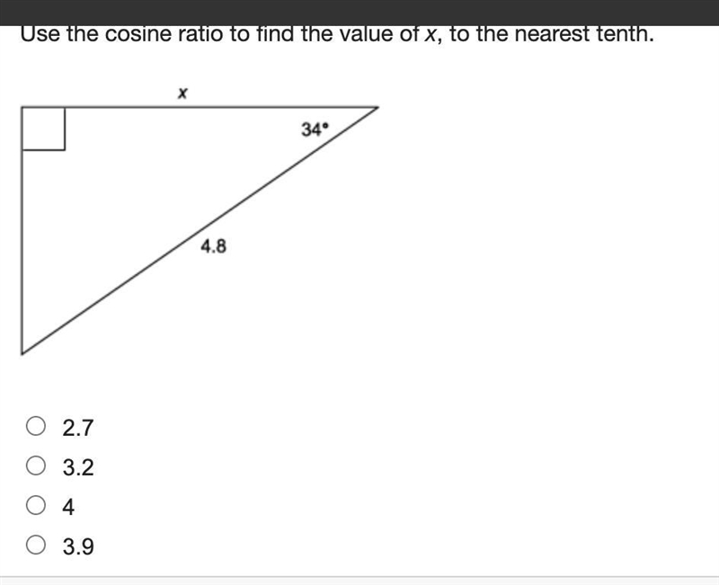 PLEASE HELP AND EXPLAIN Use the cosine ratio to find the value of x, to the nearest-example-1