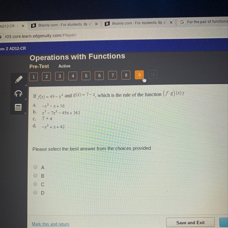 If f(x) = 49- x and g(x) = 7-, which is the rule of the function (8-3)(x)? a -x2 - X-example-1