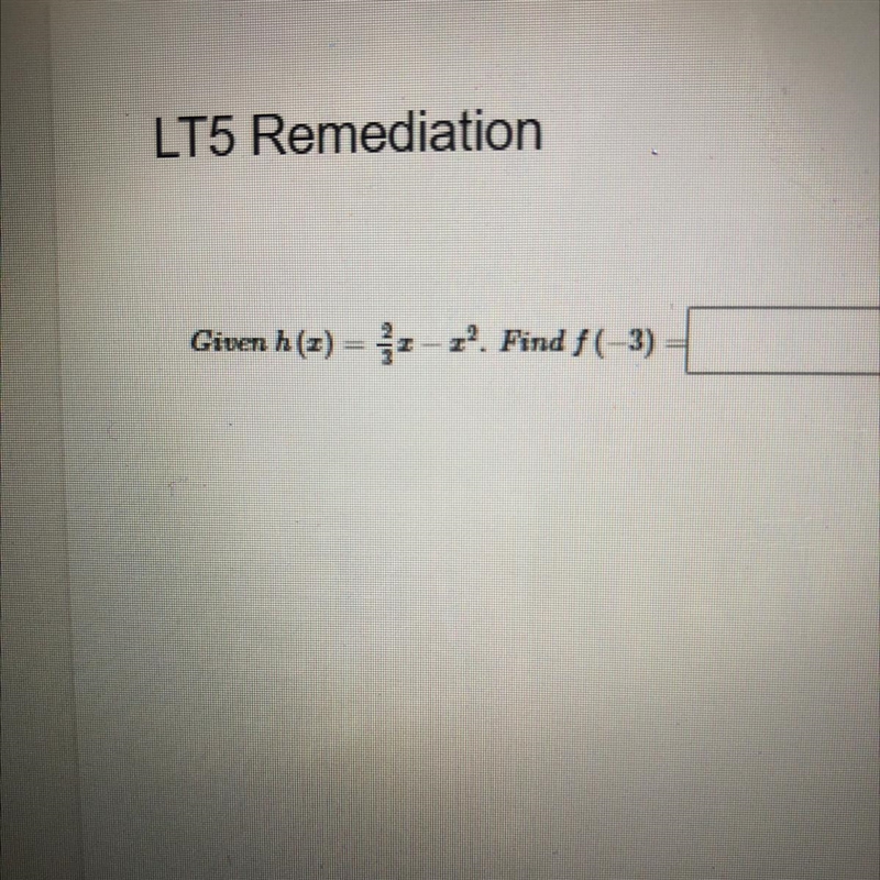 Given f(x)=2/3x-x^2 fine f(-3)-example-1