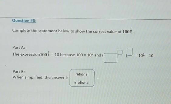 Question #3: Complete the statement below to show the correct value of 100%. Part-example-1