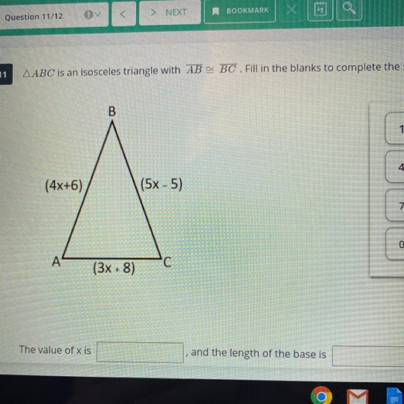 B 1 N 4 5 5 (4x+6) (5x -5) 7 00 0 A С (3x + 8) The value of x is and the length of-example-1