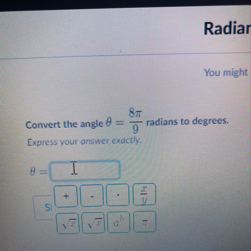 Convert the angle radians to degrees-example-1