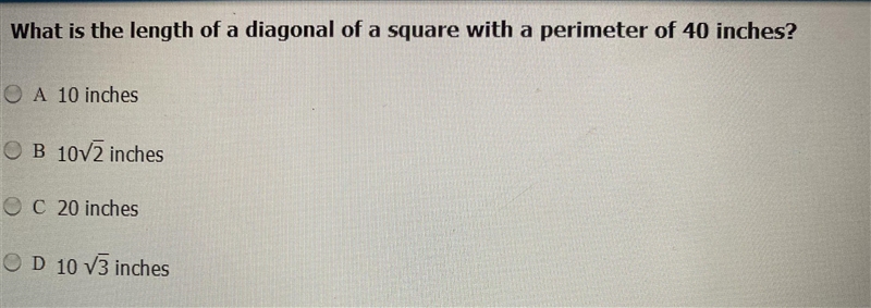 What is the length of a diagonal of a square with a perimeter of 40 inches?-example-1