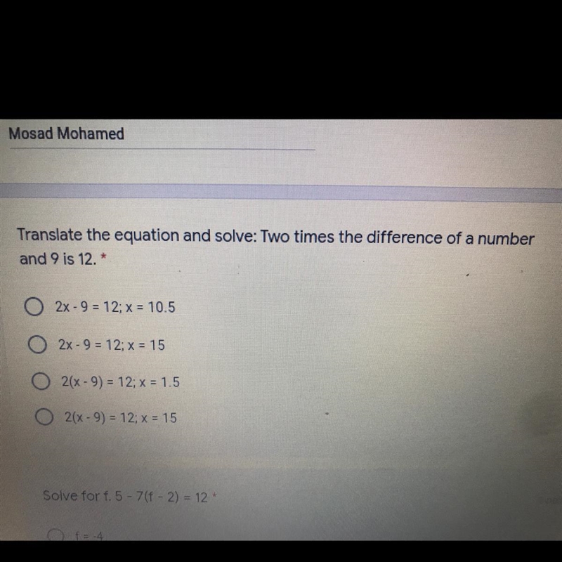 Translate the equation and solve: Two times the difference of a number and 9 is 12. * O-example-1