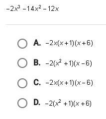 Which of the following represents the factorization of the trinomial below? -2x^3-14x-example-1