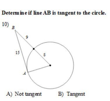 Determine if line AB is tangent to the circle.-example-1