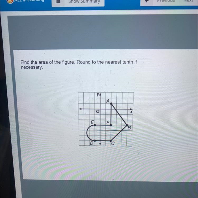 Guys hurry please Find the area of the figure. Round to the nearest tenth if necessary-example-1