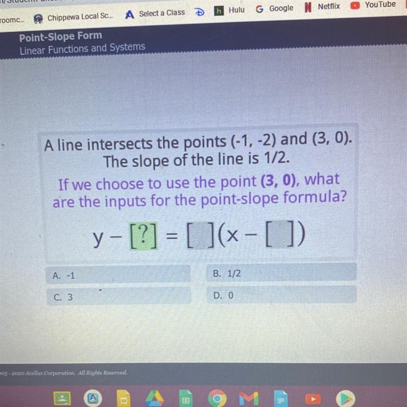 A line intersects the points (-1, -2) and (3, 0). The slope of the line is 1/2. If-example-1