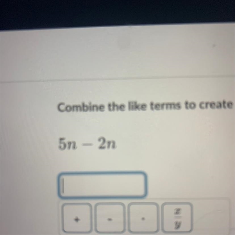 5n – 2n I need help asap-example-1