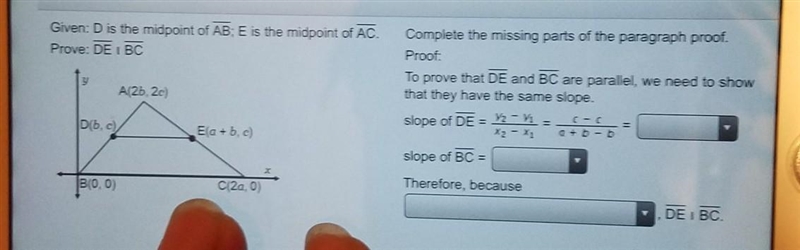 Given: D is the midpoint of AB; E is the midpoint of AC. Prove: DE BC y Complete the-example-1