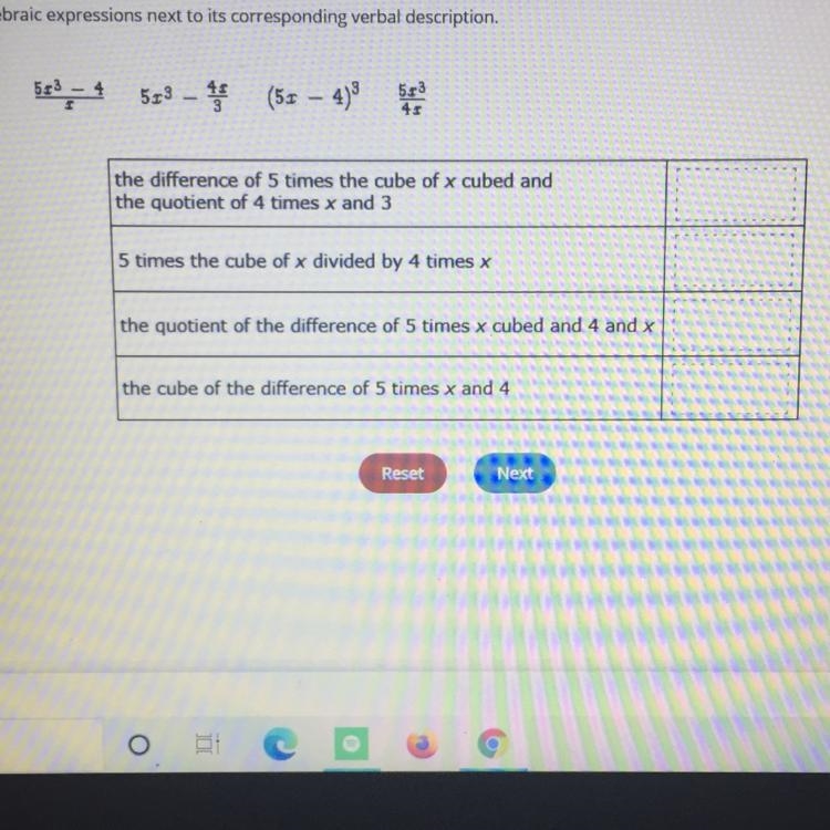 Drag each expression to the correct location on the table. Place each algebraic expressions-example-1