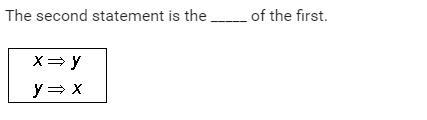 The second statement is the __ of the first-example-1