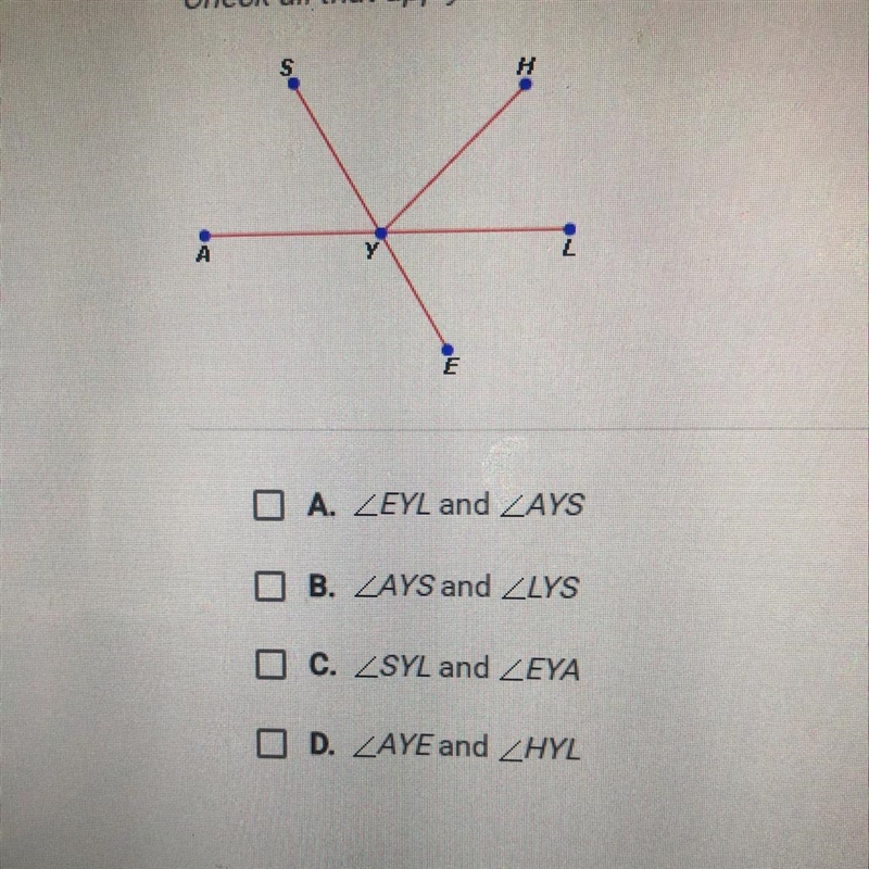 Which pairs of angles in the figure below are vertical angles? Check all that applies-example-1